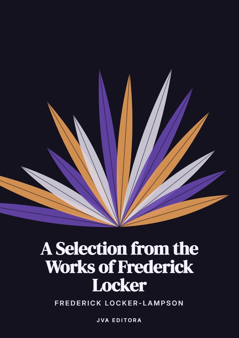 Cover von A Selection from the Works of Frederick Locker