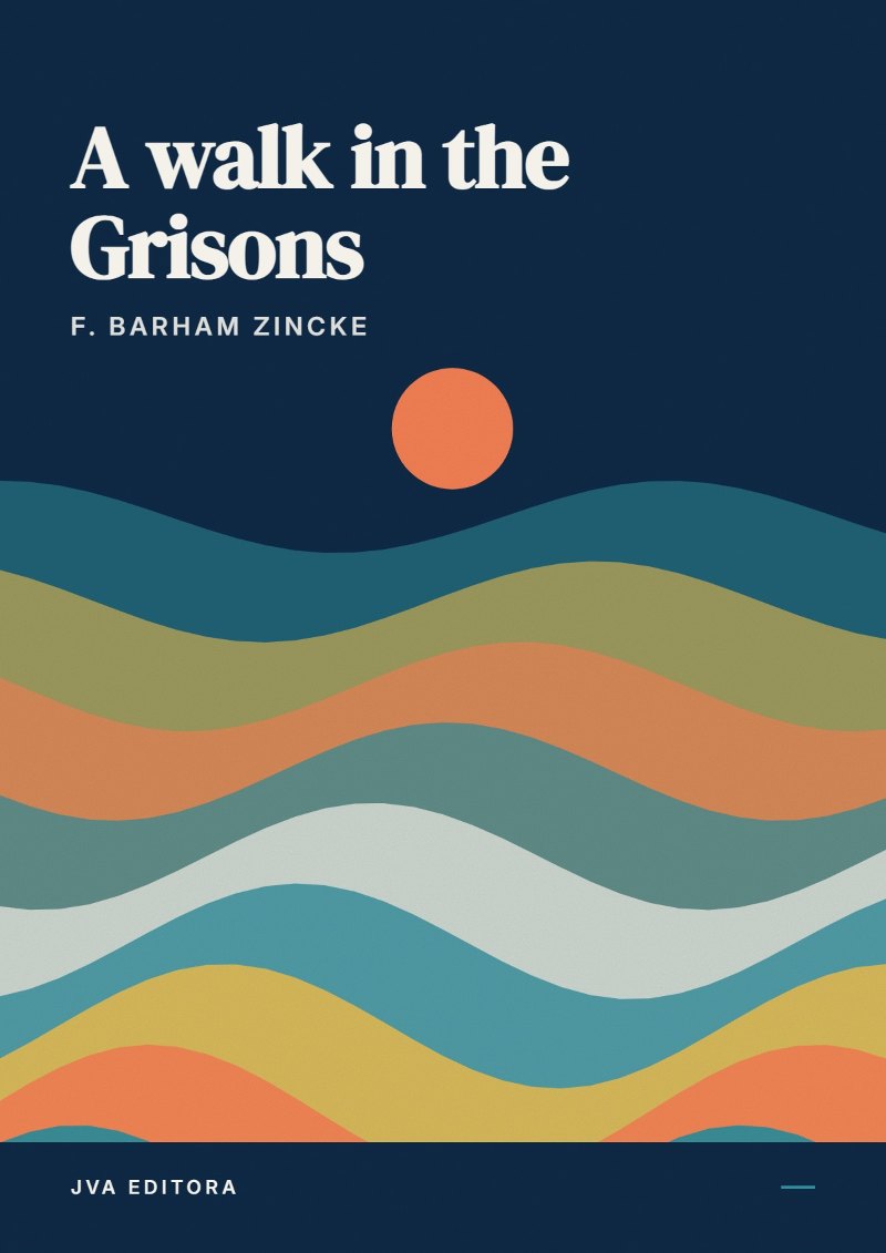 Copertina di A walk in the Grisons