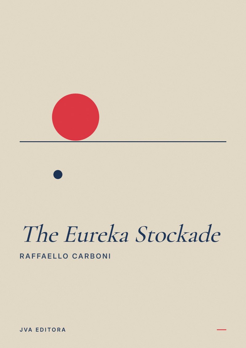 Cover of The Eureka Stockade