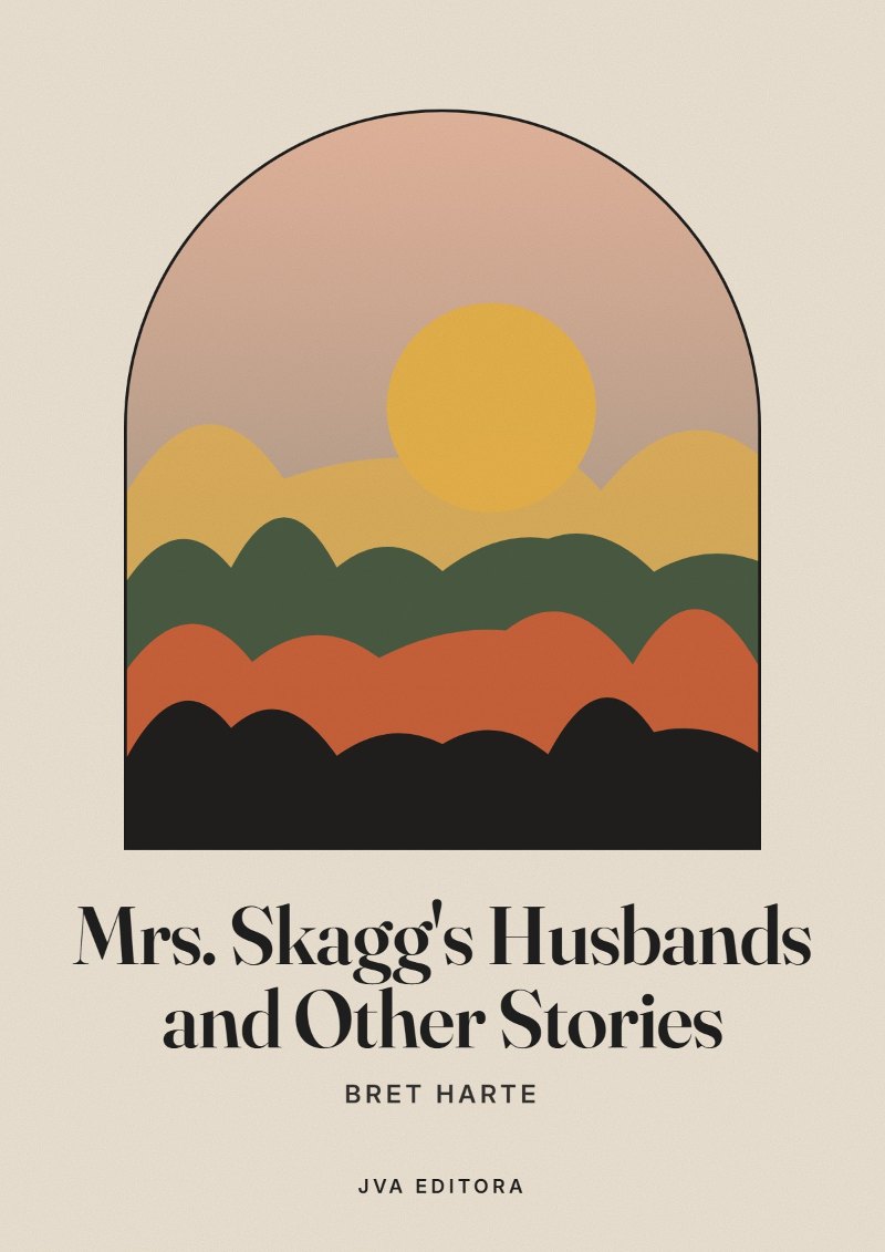 Capa de Mrs. Skagg's Husbands and Other Stories