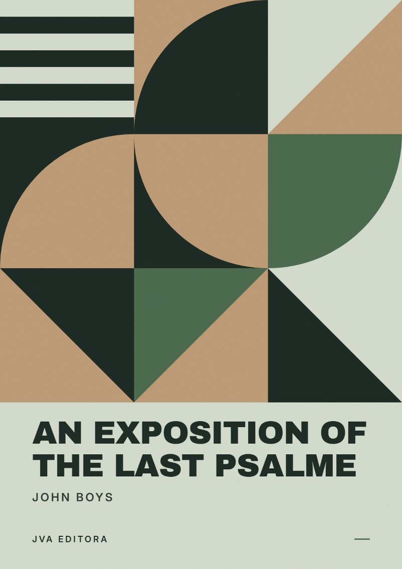 Cover of An Exposition of the Last Psalme