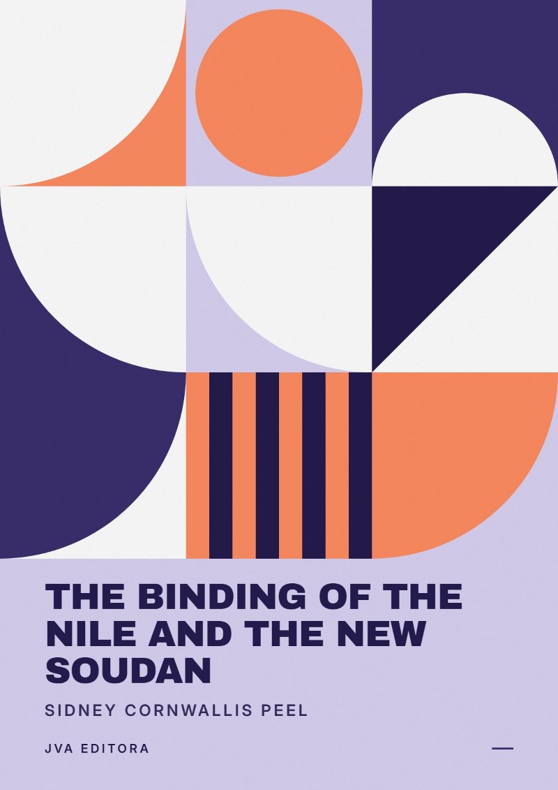 Εξώφυλλο του The binding of the Nile and the new Soudan