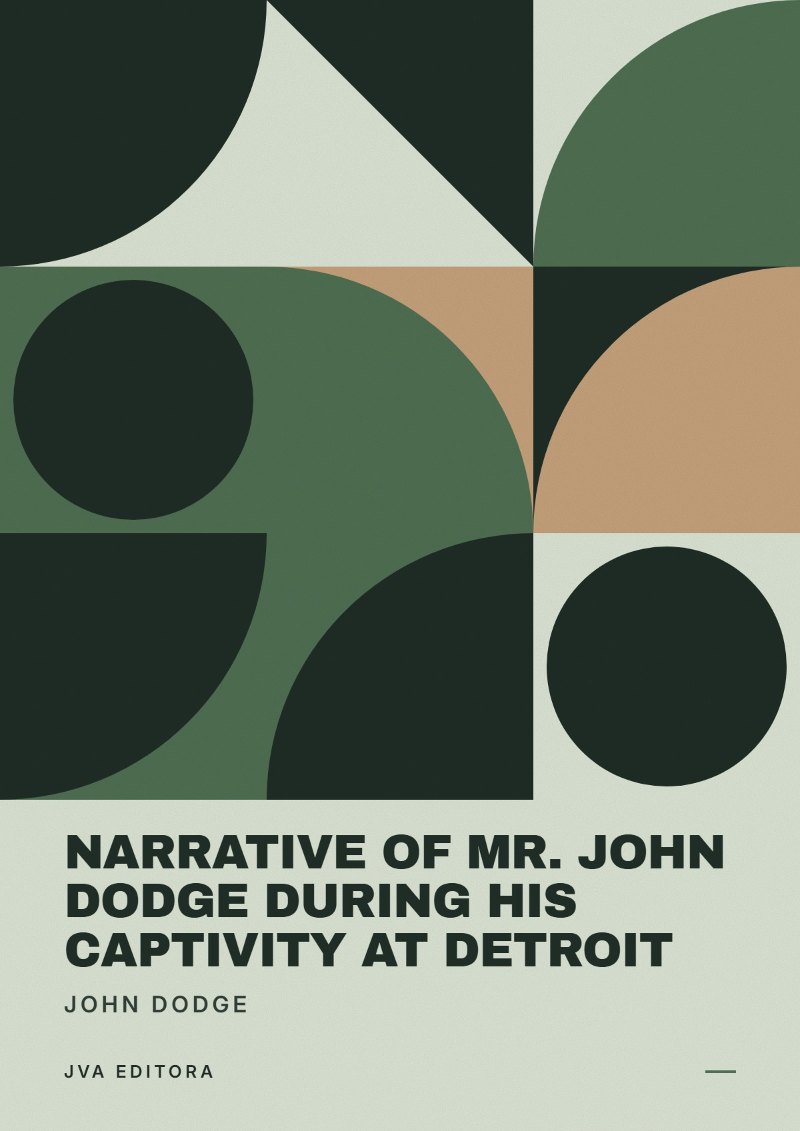 Portada de Narrative of Mr. John Dodge during his Captivity at Detroit