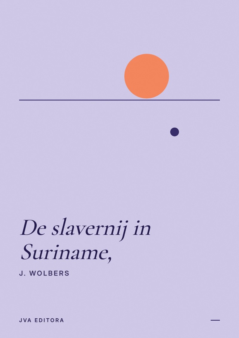Εξώφυλλο του De slavernij in Suriname,