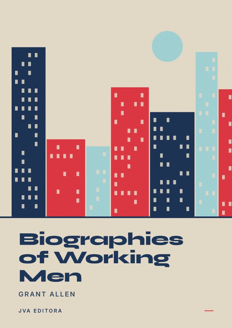 Εξώφυλλο του Biographies of Working Men
