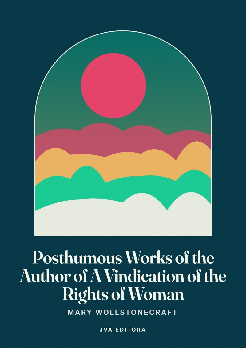 《Posthumous Works of the Author of A Vindication of the Rights of Woman》封面