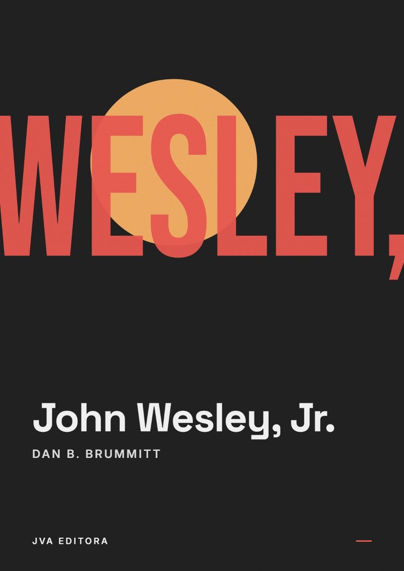 Portada de John Wesley, Jr.