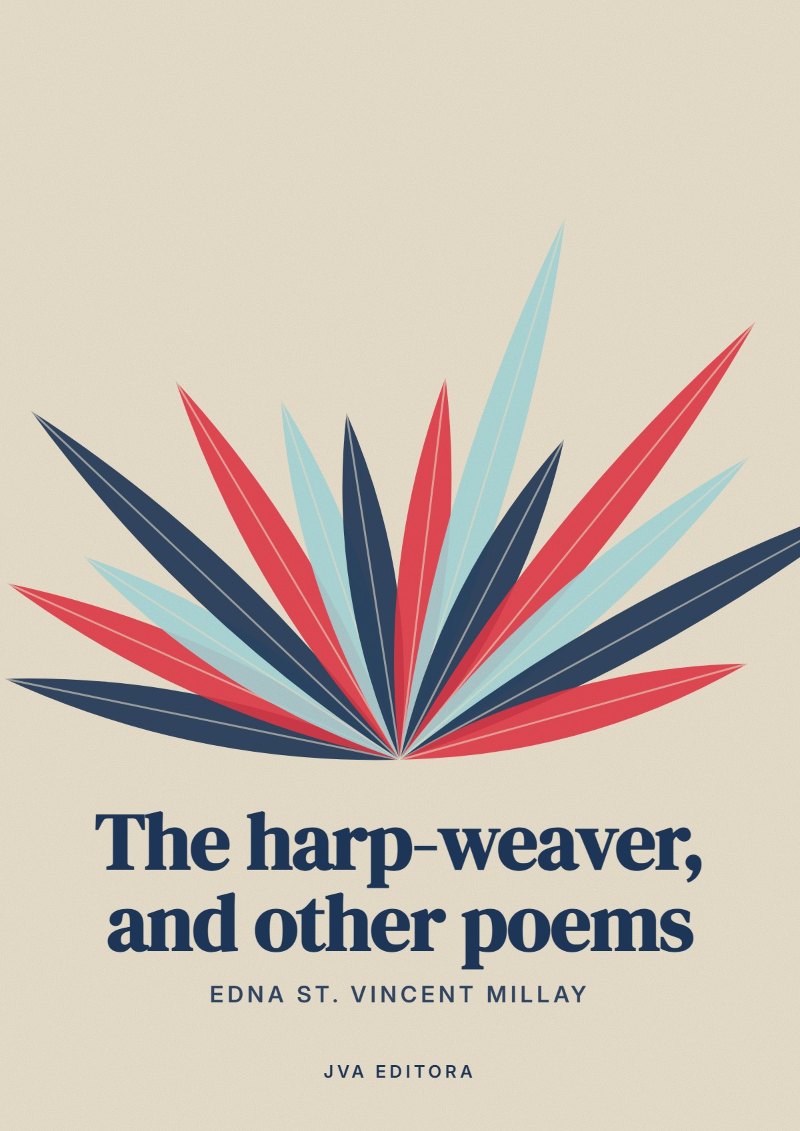 Portada de The harp-weaver, and other poems