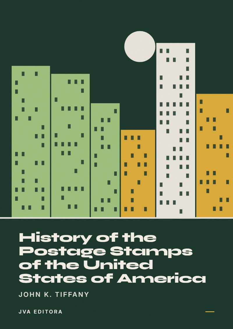 Capa de History of the Postage Stamps of the United States of America