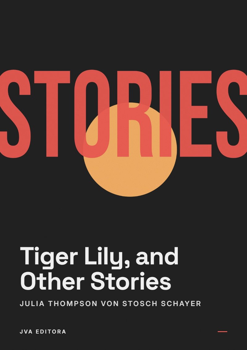 Portada de Tiger Lily, and Other Stories