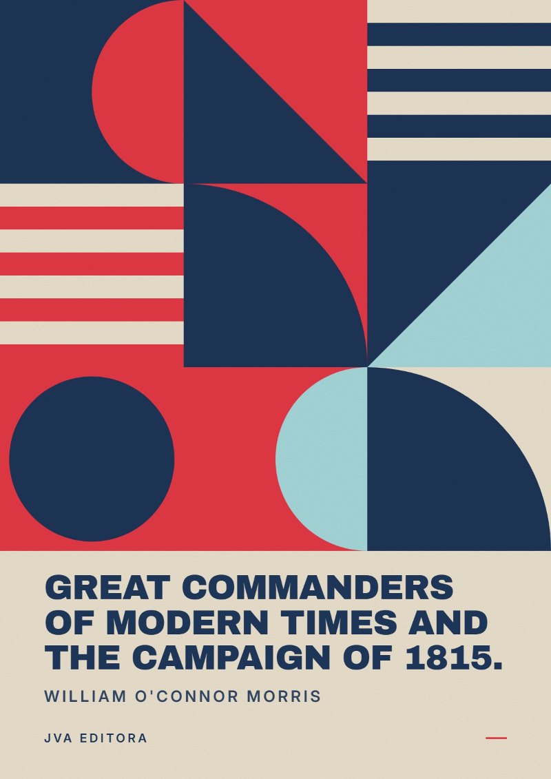 Portada de Great commanders of modern times and The campaign of 1815.