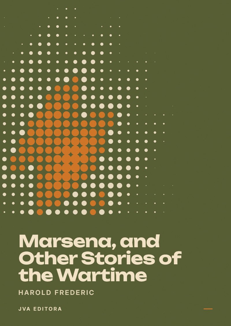 Capa de Marsena, and Other Stories of the Wartime