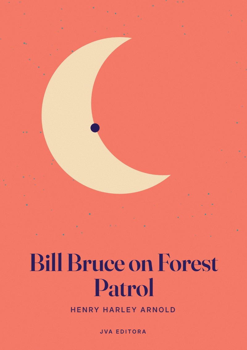 Portada de Bill Bruce on Forest Patrol