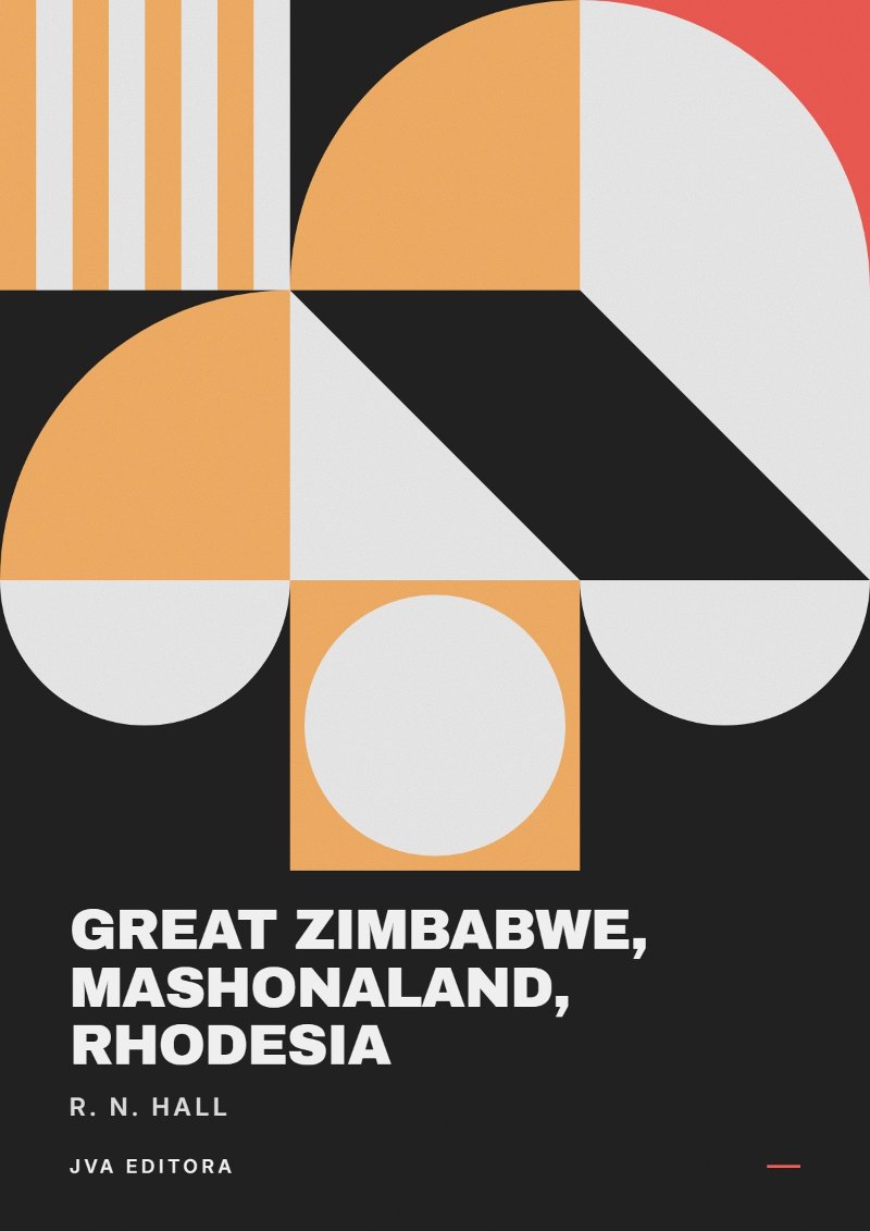 Couverture de Great Zimbabwe, Mashonaland, Rhodesia
