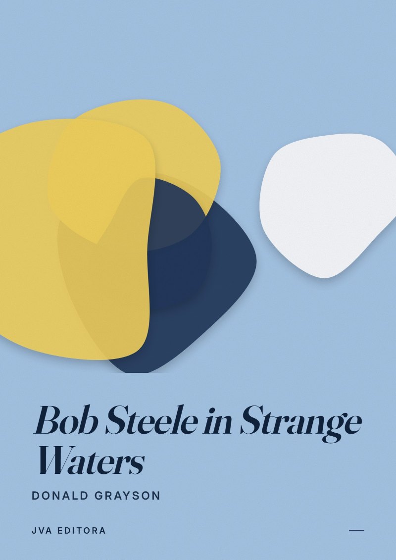 Εξώφυλλο του Bob Steele in Strange Waters