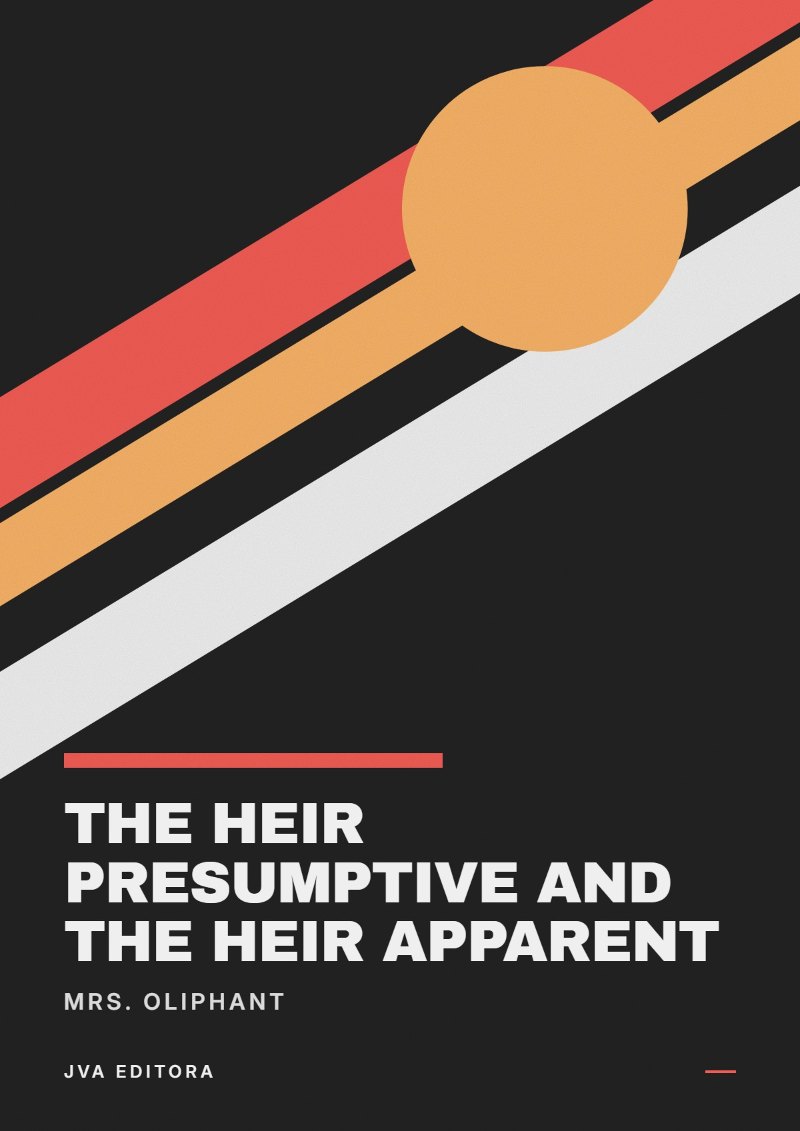 Couverture de The Heir Presumptive and the Heir Apparent