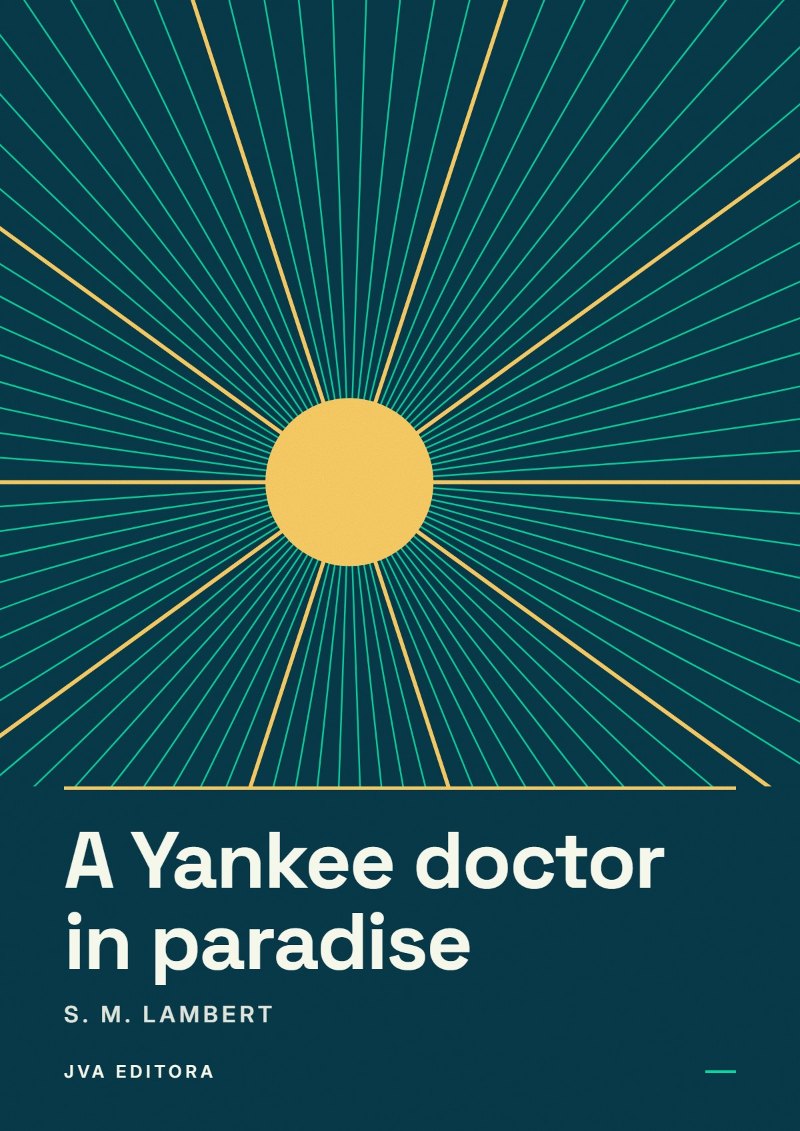 《A Yankee doctor in paradise》封面
